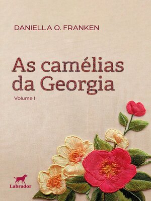 cover image of As camélias da Georgia